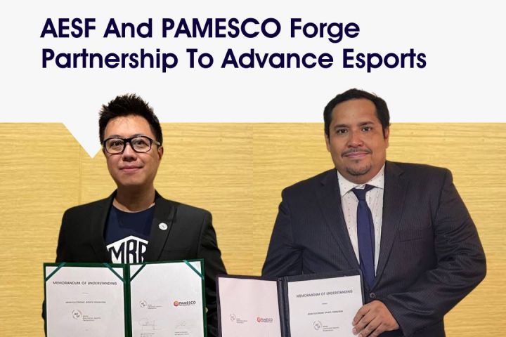 Asian Electronic Sports Federation (“AESF”) and PAMESCO Forge Partnership to Advance Esports Worldwide